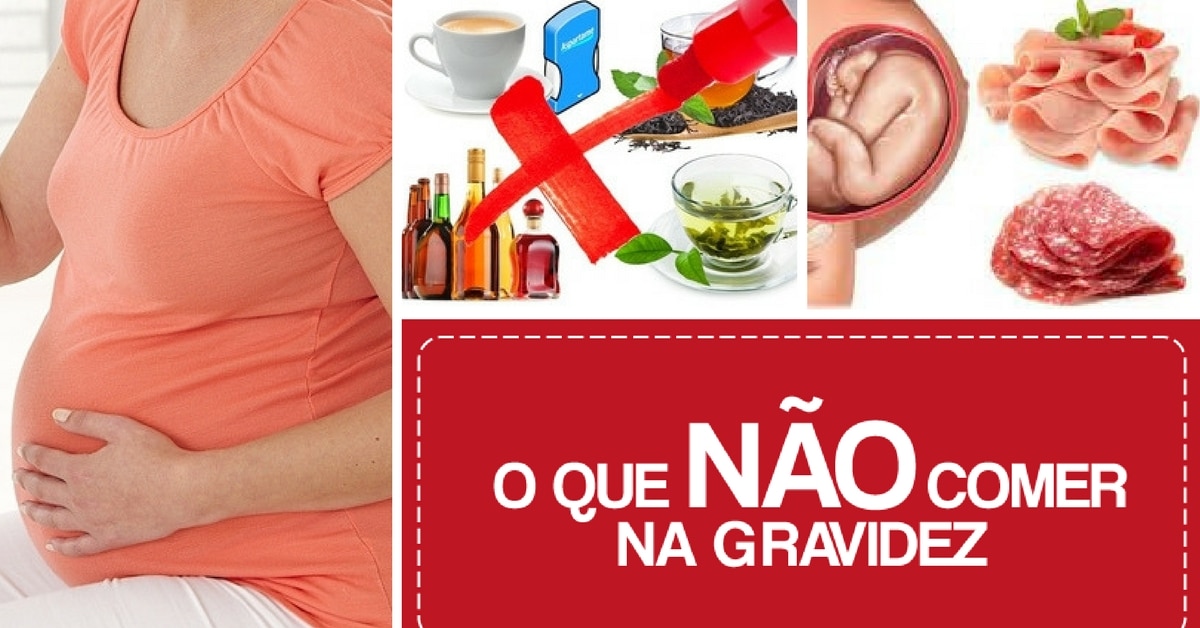O Que Nao Pode Comer Apos Cirurgia Alimentos que Não deve Comer na Gravidez