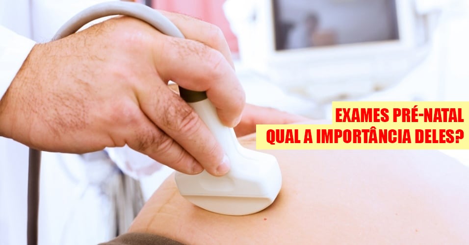 Exames solicitados no pre natal